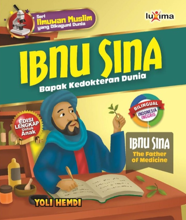 IBNU SINA : Bapak Kedokteran Dunia